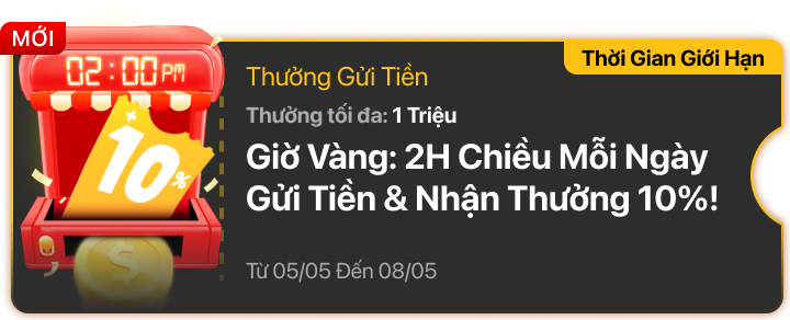 Giờ Vàng Gửi Tiền